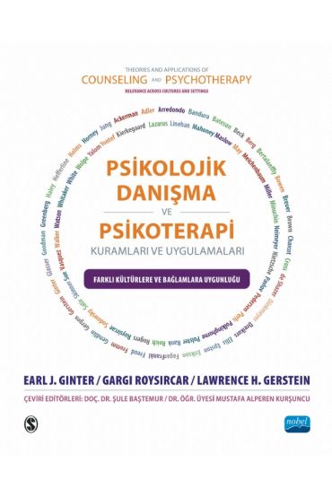 PSİKOLOJİK DANIŞMA VE PSİKOTERAPİ KURAMLARI VE UYGULAMALARI - Farklı Kültürlere ve Bağlamlara Uygunluğu / Theories and