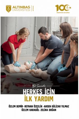 50 Soruda Herkes İçin İLK YARDIM