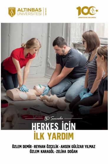 50 Soruda Herkes İçin İLK YARDIM