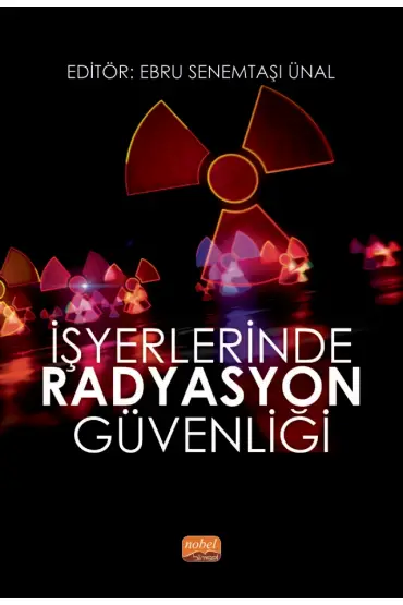 İşyerlerinde Radyasyon Güvenliği