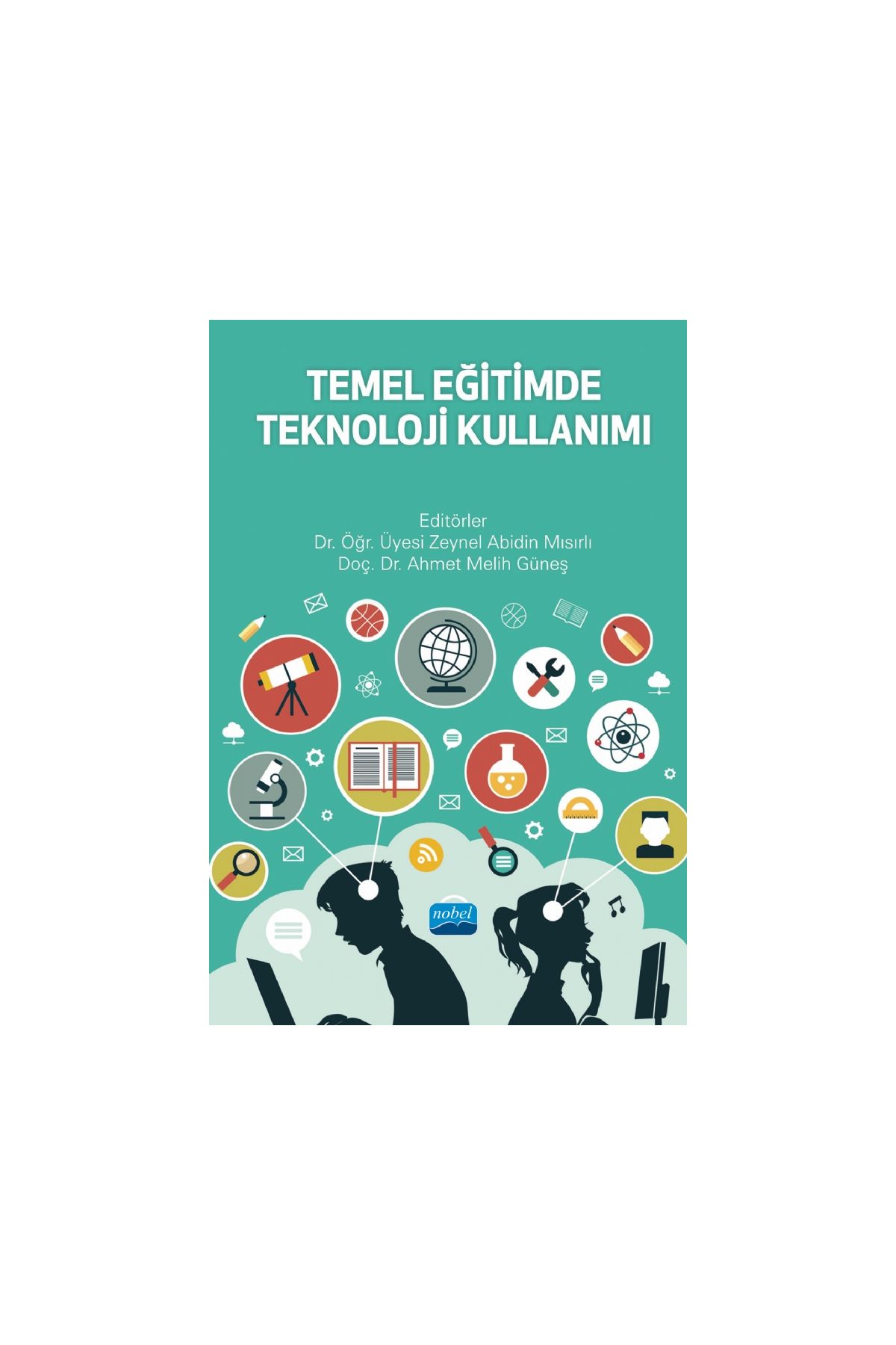 Temel Eğitimde Teknoloji Kullanımı
