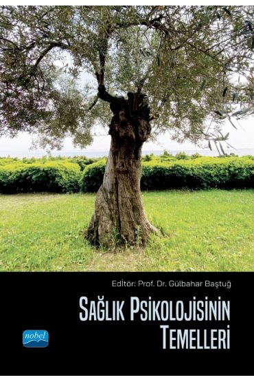 Sağlık Psikolojisinin Temelleri