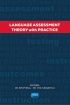 LANGUAGE ASSESSMENT - Theory With Practice