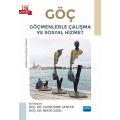 GÖÇ, Göçmenlerle Çalışma ve Sosyal Hizmet