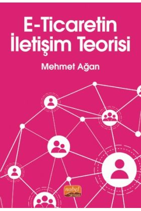 E-Ticaretin İletişim Teorisi