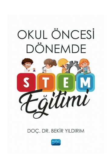 Okul Öncesi Dönemde STEM Eğitimi