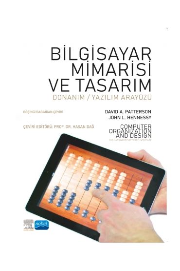 BİLGİSAYAR MİMARİSİ VE TASARIM / Computer Organization and Design