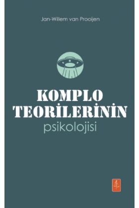 KOMPLO TEORİLERİNİN PSİKOLOJİSİ - The Psychology Of Conspiracy Theories