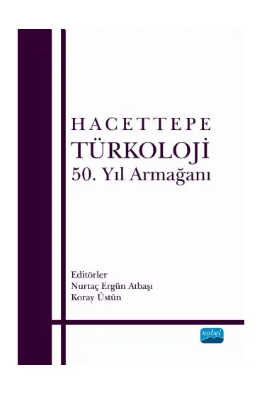 Hacettepe Türkoloji 50. Yıl Armağanı