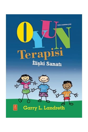 OYUN TERAPİSİ - İlişki Sanatı / Play Therapy