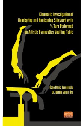 Kinematic Investigation of Handspring and Handspring Sideward With ¼ Turn Performed on Artistic Gymnastics Vaulting Table