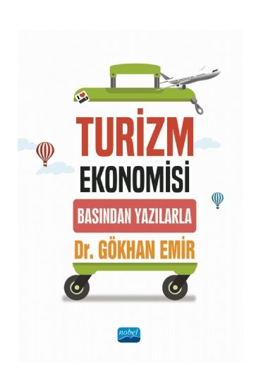 TURİZM EKONOMİSİ - Basından Yazılarla