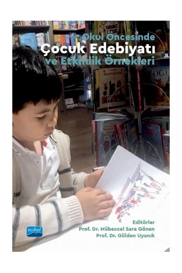 Okul Öncesinde ÇOCUK EDEBİYATI ve Etkinlik Örnekleri