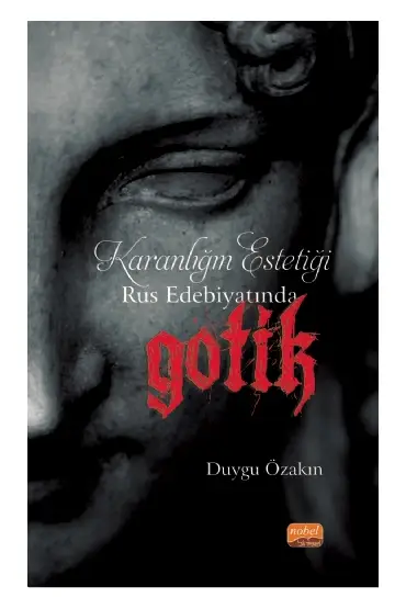 Karanlığın Estetiği Rus Edebiyatında Gotik