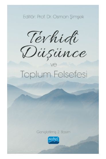 Tevhidî Düşünce ve Toplum Felsefesi