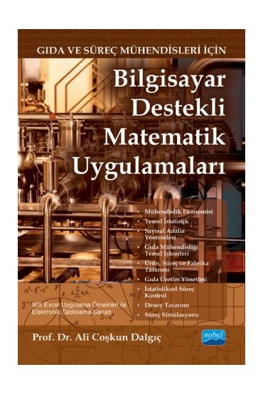 Gıda ve Süreç Mühendisleri İçin BİLGİSAYAR DESTEKLİ MATEMATİK UYGULAMALARI