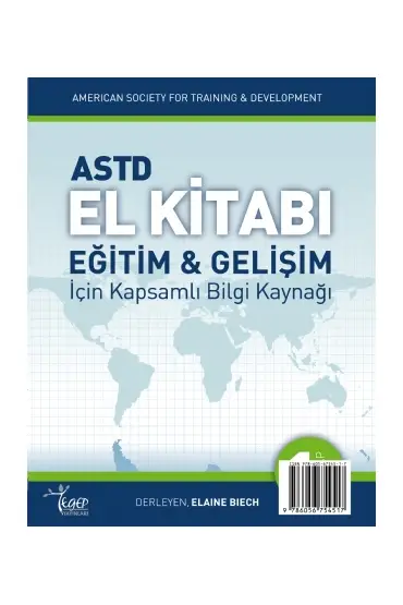ASTD El Kitabı: Eğitim ve Gelişim için Kapsamlı Bilgi Kaynağı - 1. Kitap