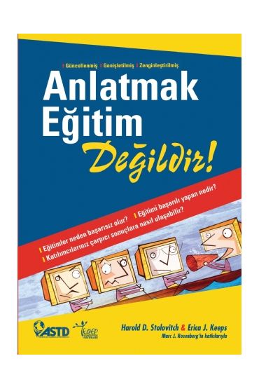 Anlatmak Eğitim Değildir / Telling Ain’t Training