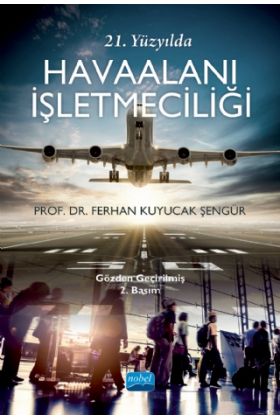 21. Yüzyılda Havaalanı İşletmeciliği