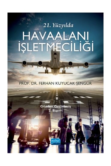 21. Yüzyılda Havaalanı İşletmeciliği