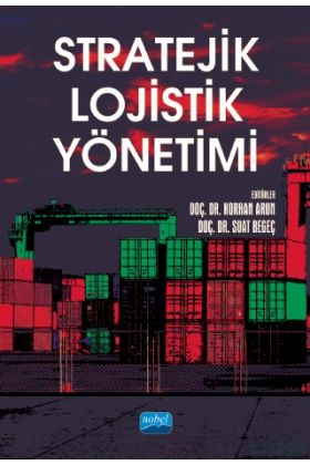 Stratejik Lojistik Yönetimi