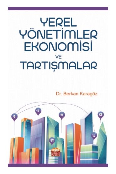 Yerel Yönetimler Ekonomisi ve Tartışmalar