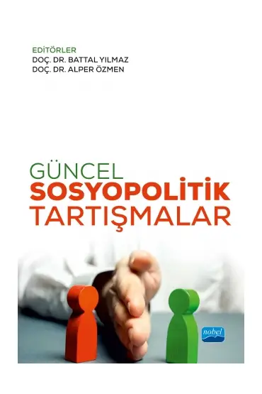 Güncel Sosyopolitik Tartışmalar