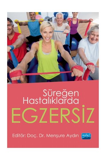 Süreğen Hastalıklarda Egzersiz