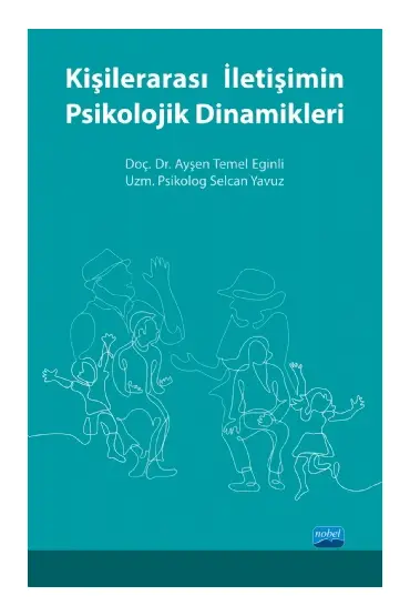 Kişilerarası İletişimin Psikolojik Dinamikleri