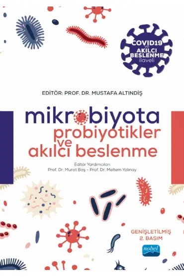 Mikrobiyota, Probiyotikler ve Akılcı Beslenme