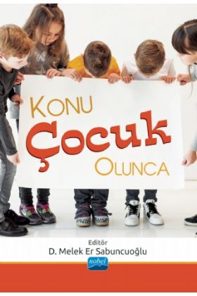 Konu Çocuk Olunca