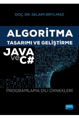 Algoritma Tasarımı ve Geliştirme - JAVA ve C Programlama Dili Örnekleri