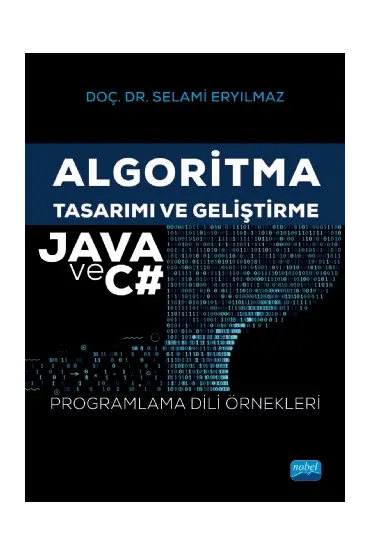 Algoritma Tasarımı ve Geliştirme - JAVA ve C Programlama Dili Örnekleri
