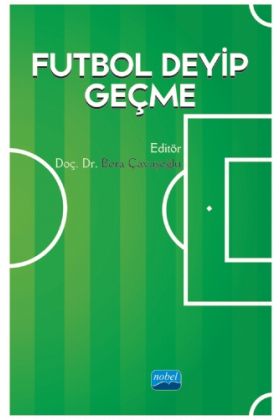 Futbol Deyip Geçme