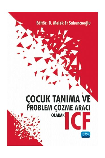 Çocuk Tanıma ve Problem Çözme Aracı Olarak ICF