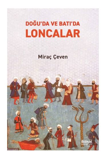 Doğu’da ve Batı’da LONCALAR