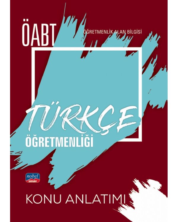 ÖABT Türkçe Öğretmenliği - Öğretmenlik Alan Bilgisi - Konu Anlatımı