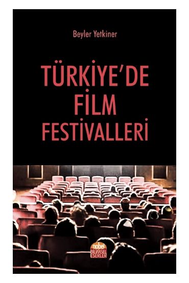 Türkiye’de Film Festivalleri