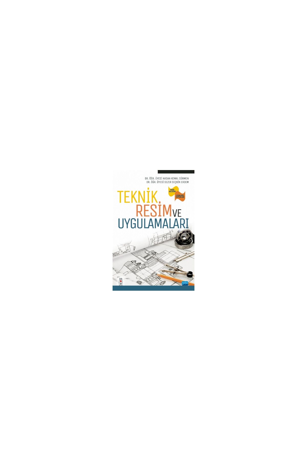 Teknik Resim ve Uygulamaları