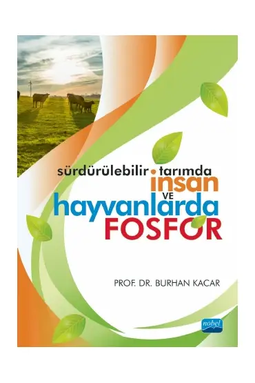 Sürdürülebilir Tarımda İnsan ve Hayvanlarda FOSFOR