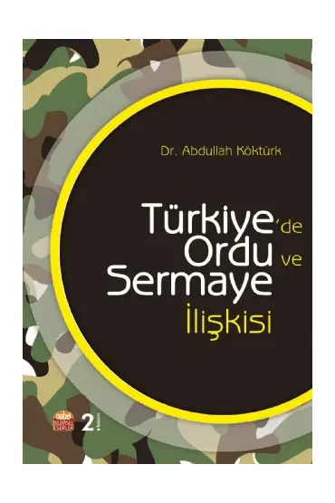 Türkiye’de Ordu ve Sermaye İlişkisi