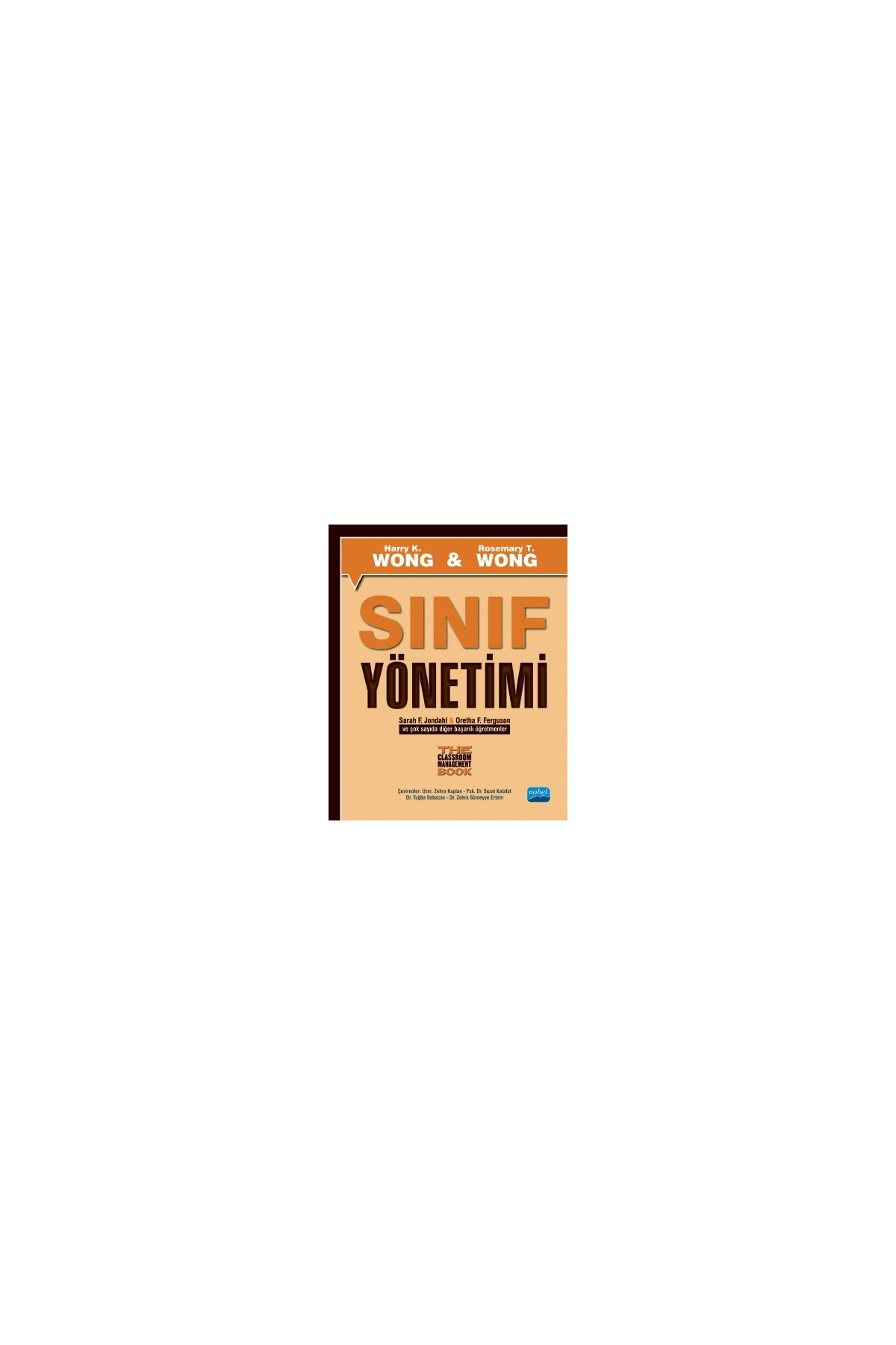 SINIF YÖNETİMİ - The Classroom Management Book
