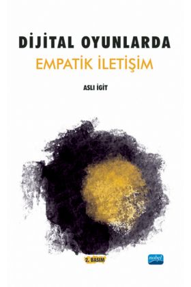 Dijital Oyunlarda Empatik İletişim