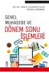 Genel Muhasebe ve Dönem Sonu İşlemleri