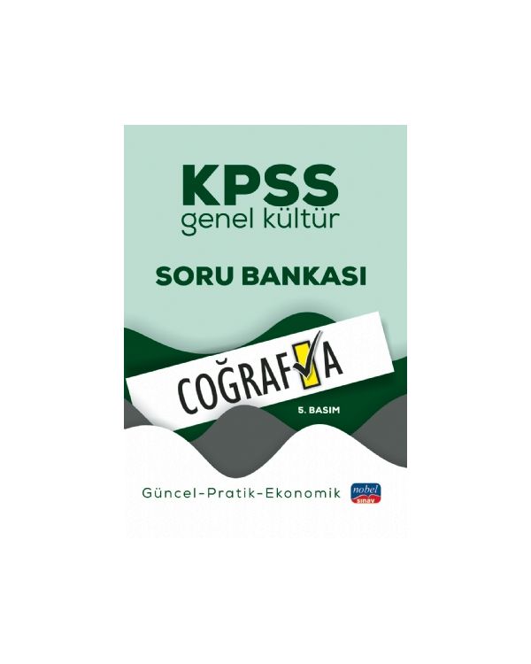 KPSS Genel Kültür COĞRAFYA Soru Bankası / Güncel-Pratik-Ekonomik