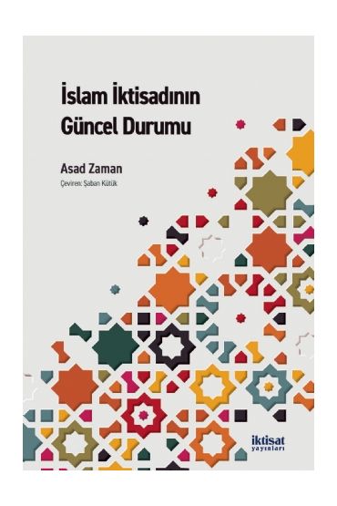 İslam İktisadının Güncel Durumu
