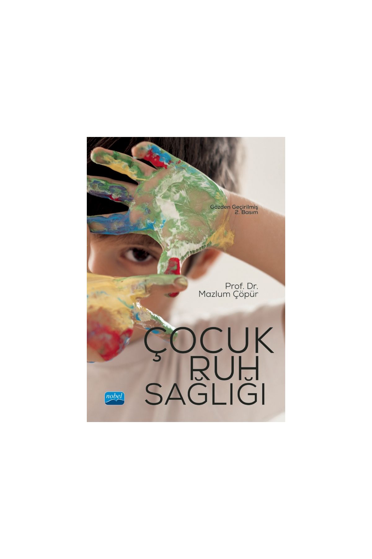 Çocuk Ruh Sağlığı