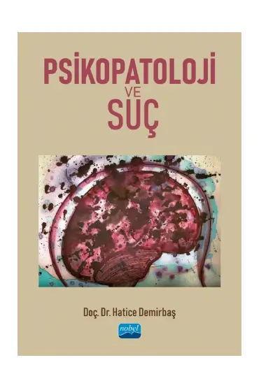 Psikopatoloji ve Suç