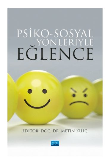 Psiko-Sosyal Yönleriyle EĞLENCE