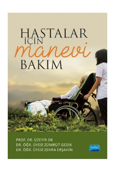 Hastalar İçin Manevi Bakım
